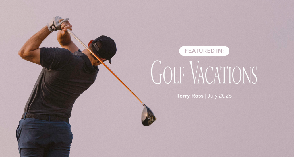 Featured In: Golf Vacations Magazine Pros2 Review